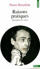  Achetez le livre d'occasion Raisons pratiques. Sur la théorie de l'action de Pierre Bourdieu sur Livrenpoche.com 