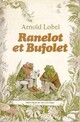  Achetez le livre d'occasion Ranelot et Bufolet de Lobel Arnold sur Livrenpoche.com 