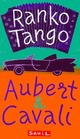  Achetez le livre d'occasion Ranko Tango de Gisèle Cavali sur Livrenpoche.com 