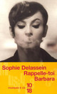  Achetez le livre d'occasion Rappelle toi Barbara de Sophie Delassein sur Livrenpoche.com 