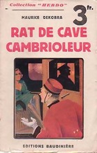  Achetez le livre d'occasion Rat de cave cambrioleur sur Livrenpoche.com 