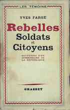  Achetez le livre d'occasion Rebelles soldats et citoyens sur Livrenpoche.com 
