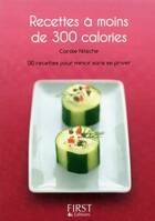  Achetez le livre d'occasion Recettes à moins de 300 calories sur Livrenpoche.com 