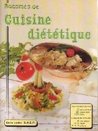 Achetez le livre d'occasion Recettes de cuisine diététique sur Livrenpoche.com 