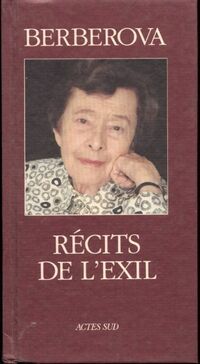 Achetez le livre d'occasion Récits de l'exil de Nina Berberova sur Livrenpoche.com 