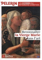  Achetez le livre d'occasion Reconnaître la Vierge Marie dans l'art sur Livrenpoche.com 
