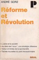  Achetez le livre d'occasion Réforme et Révolution de André Gorz sur Livrenpoche.com 