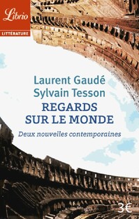  Achetez le livre d'occasion Regards sur le monde de Sylvain Gaudé sur Livrenpoche.com 