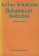  Achetez le livre d'occasion Relations et solitudes de Arthur Schnitzler sur Livrenpoche.com 