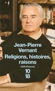  Achetez le livre d'occasion Religions, histoires, raisons de Jean-Pierre Vernant sur Livrenpoche.com 