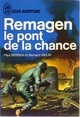  Achetez le livre d'occasion Remagen, le pont de la chance de Bernard Iselin sur Livrenpoche.com 