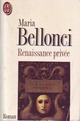  Achetez le livre d'occasion Renaissance privée de Maria Bellonci sur Livrenpoche.com 