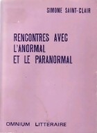  Achetez le livre d'occasion Rencontres avec l'anormal et le paranormal sur Livrenpoche.com 