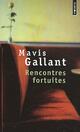  Achetez le livre d'occasion Rencontres fortuites de Mavis Gallant sur Livrenpoche.com 