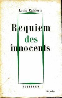  Achetez le livre d'occasion Requiem des innocents de Louis Calaferte sur Livrenpoche.com 