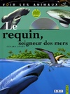  Achetez le livre d'occasion Requin le seigneur des mers + 1 DVD offert de 52 min sur Livrenpoche.com 