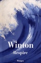  Achetez le livre d'occasion Respire de Tim Winton sur Livrenpoche.com 