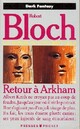  Achetez le livre d'occasion Retour à Arkham de Robert Bloch sur Livrenpoche.com 