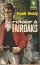  Achetez le livre d'occasion Retour à Fairoaks de Frank Yerby sur Livrenpoche.com 