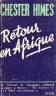  Achetez le livre d'occasion Retour en Afrique de Chester Himes sur Livrenpoche.com 