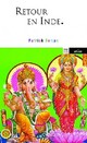  Achetez le livre d'occasion Retour en Inde de Patrick Boman sur Livrenpoche.com 