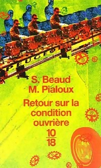  Achetez le livre d'occasion Retour sur la condition ouvrière de Michel Beaud sur Livrenpoche.com 