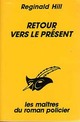  Achetez le livre d'occasion Retour vers le présent de Reginald Hill sur Livrenpoche.com 