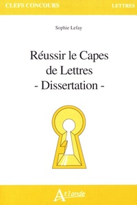  Achetez le livre d'occasion Réussir le capès et l'agrégation de lettres - Dissertation de Lefay Sophie sur Livrenpoche.com 