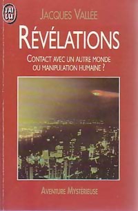  Achetez le livre d'occasion Révélations de Jacques Vallée sur Livrenpoche.com 