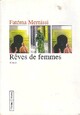  Achetez le livre d'occasion Rêves de femmes de Fatima Mernissi sur Livrenpoche.com 