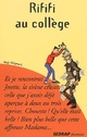  Achetez le livre d'occasion Rififi au collège de Régis Delpeuch sur Livrenpoche.com 