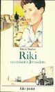  Achetez le livre d'occasion Riki, un enfant à Jérusalem de David Shahar sur Livrenpoche.com 