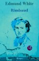  Achetez le livre d'occasion Rimbaud de Edmund White sur Livrenpoche.com 