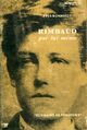  Achetez le livre d'occasion Rimbaud par lui-même de Yves Bonnefoy sur Livrenpoche.com 