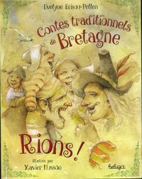  Achetez le livre d'occasion Rions ! : Contes traditionnels de Bretagne de Evelyne Brisou-Pellen sur Livrenpoche.com 