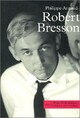  Achetez le livre d'occasion Robert Bresson de Philippe Arnaud sur Livrenpoche.com 