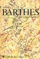  Achetez le livre d'occasion Roland Barthes de Roland Barthes sur Livrenpoche.com 