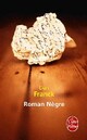  Achetez le livre d'occasion Roman nègre de Dan Franck sur Livrenpoche.com 