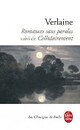  Achetez le livre d'occasion Romances sans paroles / Cellulairement de Paul Verlaine sur Livrenpoche.com 