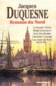  Achetez le livre d'occasion Romans du Nord de Jacques Duquesne sur Livrenpoche.com 