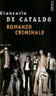 Achetez le livre d'occasion Romanzo criminale de Giancarlo De Cataldo sur Livrenpoche.com 