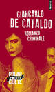  Achetez le livre d'occasion Romanzo criminale de Giancarlo De Cataldo sur Livrenpoche.com 