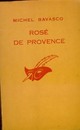  Achetez le livre d'occasion Rosé de Provence de Michel Bavasco sur Livrenpoche.com 