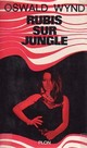  Achetez le livre d'occasion Rubis sur jungle de Oswald Wynd sur Livrenpoche.com 