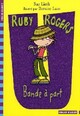  Achetez le livre d'occasion Ruby Rogers, Bande à part de Sue Limb sur Livrenpoche.com 