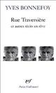  Achetez le livre d'occasion Rue traversière et autres récits en rêve de Yves Bonnefoy sur Livrenpoche.com 