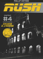  Achetez le livre d'occasion Rush Tome IV : Chasse à l'homme sur Livrenpoche.com 