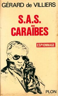  Achetez le livre d'occasion S.A.S. Aux Caraïbes de Gérard De Villiers sur Livrenpoche.com 