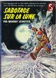  Achetez le livre d'occasion Sabotage sur la lune de Murray Leinster sur Livrenpoche.com 