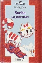  Achetez le livre d'occasion Sacha. La piste noire sur Livrenpoche.com 